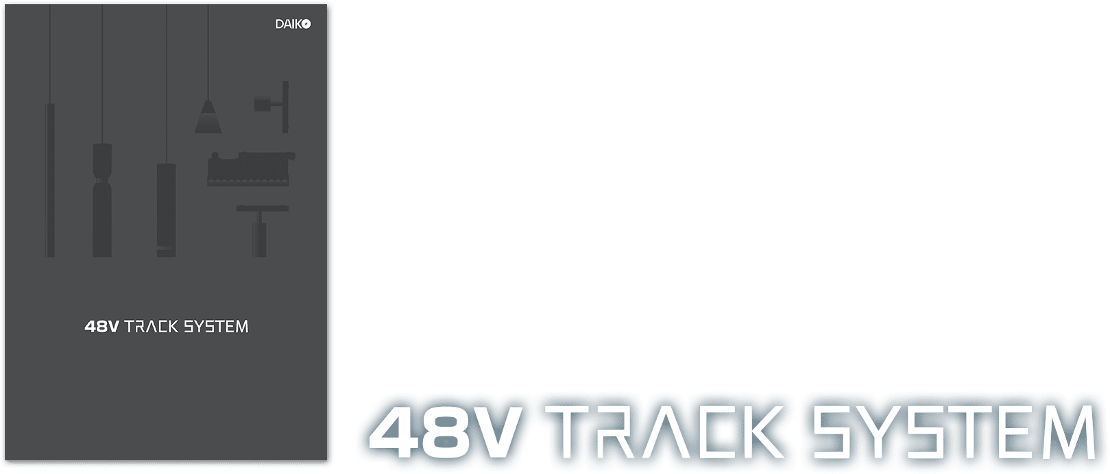 48V TRACK SYSTEM