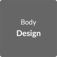 Body: Design